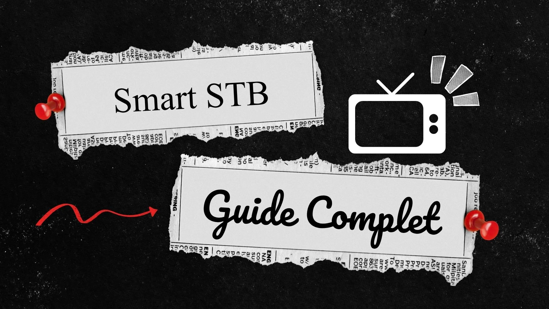 Smart STB Guide Complet : Installation Smart TV
