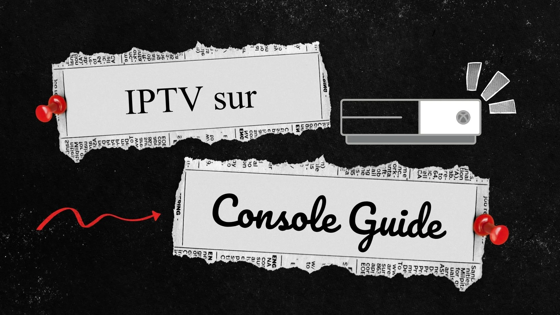 IPTV sur Console Guide : Installation Xbox et PS5