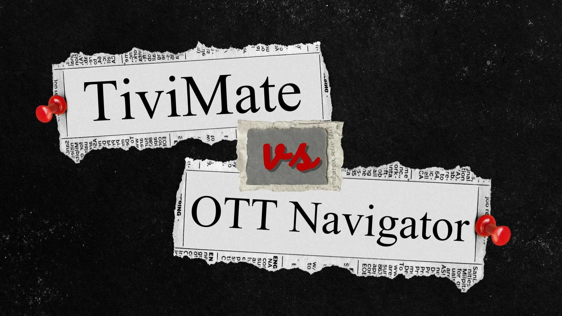 TiviMate vs OTT Navigator